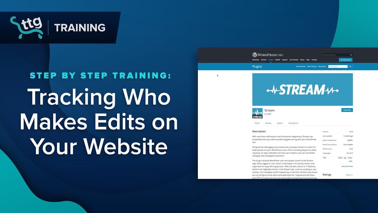 How to Track Who is Making Edits on Your Website Using a FREE WordPress Plugin