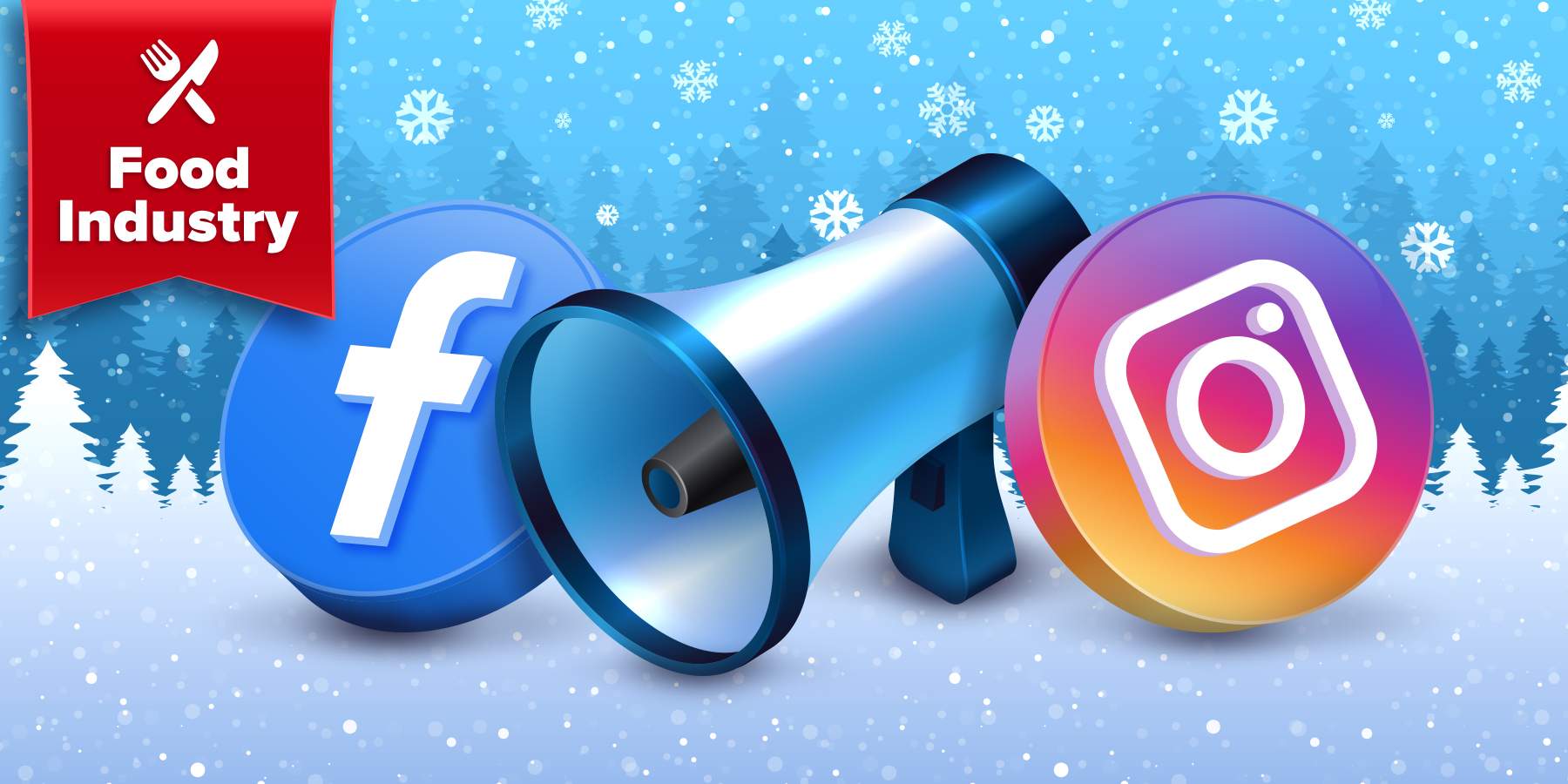 Food Industry Holiday Ads on Facebook & Instagram