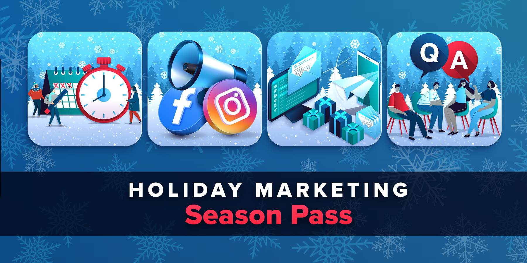 Retail Industry Holiday Marketing Season Pass